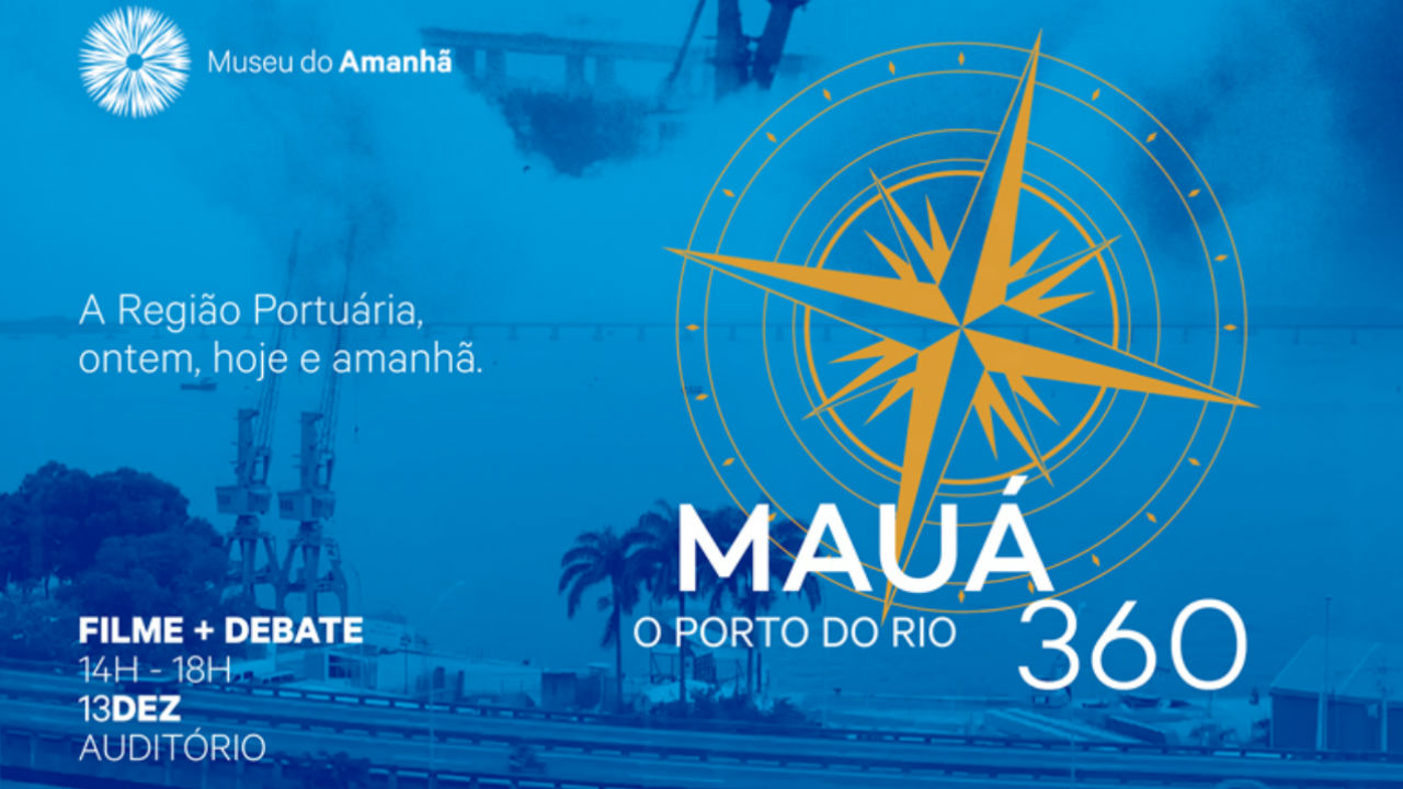 Mauá 360 - O Porto do Rio 