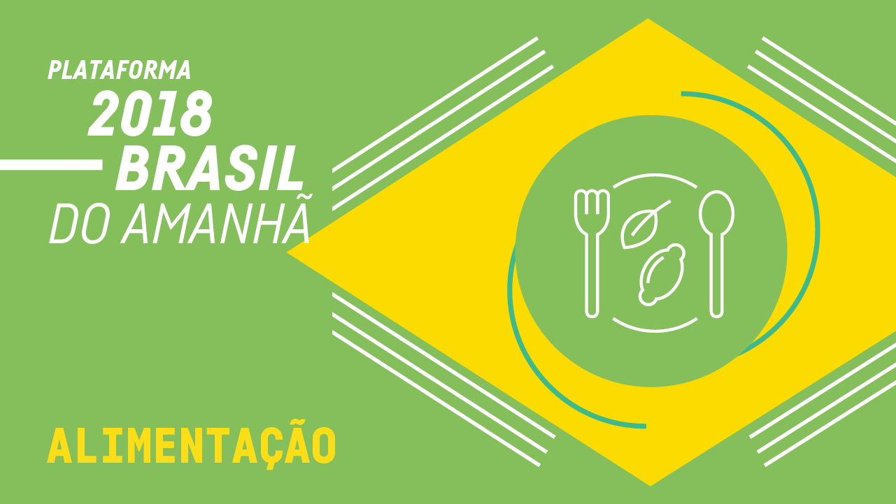 Plataforma 2018: Brasil do Amanhã