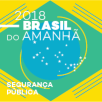 Identidade visual do evento Plataforma 2018: Brasil do Amanhã - Segurança Pública em amarelo e azul com a bandeira do Brasil