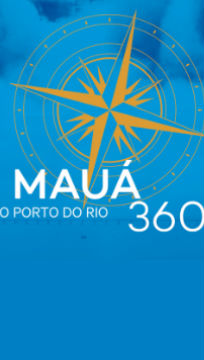 Mauá 360 - O Porto do Rio 